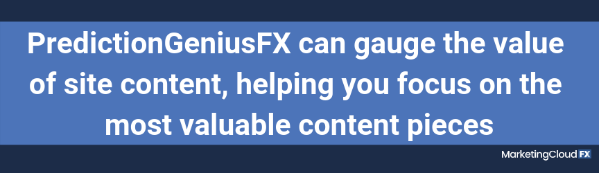 PredictionGeniusFX can gauge the value of site content, helping you focus on the most valuable content pieces